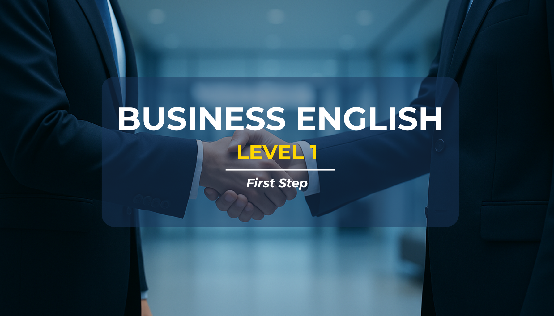 Business Level 1 ( New )